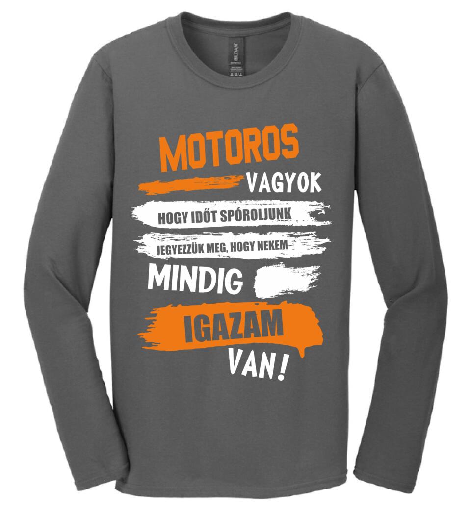 MOTOROS VAGYOK, MINDIG IGAZAM VAN PÓLÓ