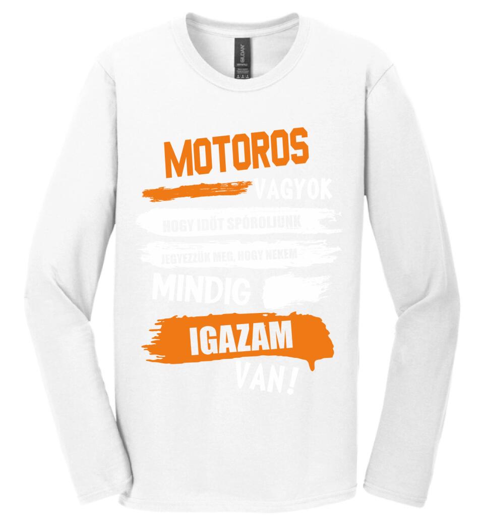 MOTOROS VAGYOK, MINDIG IGAZAM VAN PÓLÓ