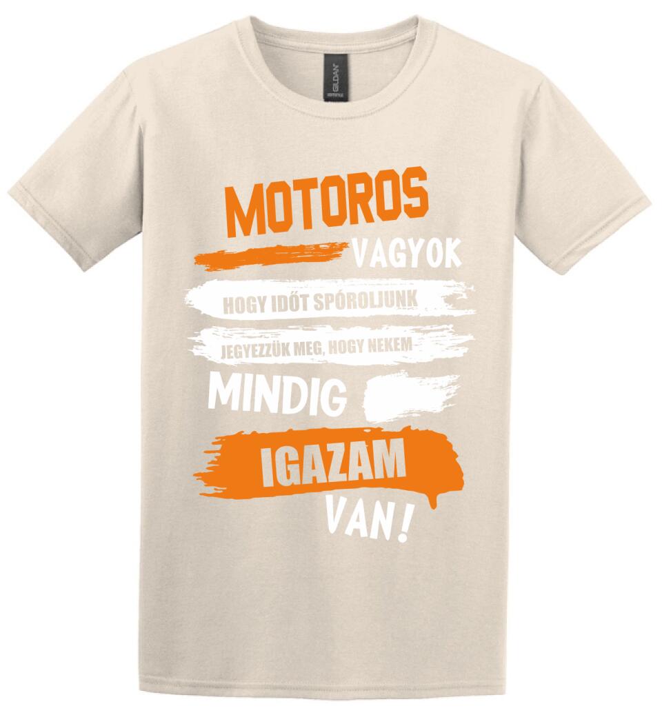 MOTOROS VAGYOK, MINDIG IGAZAM VAN PÓLÓ