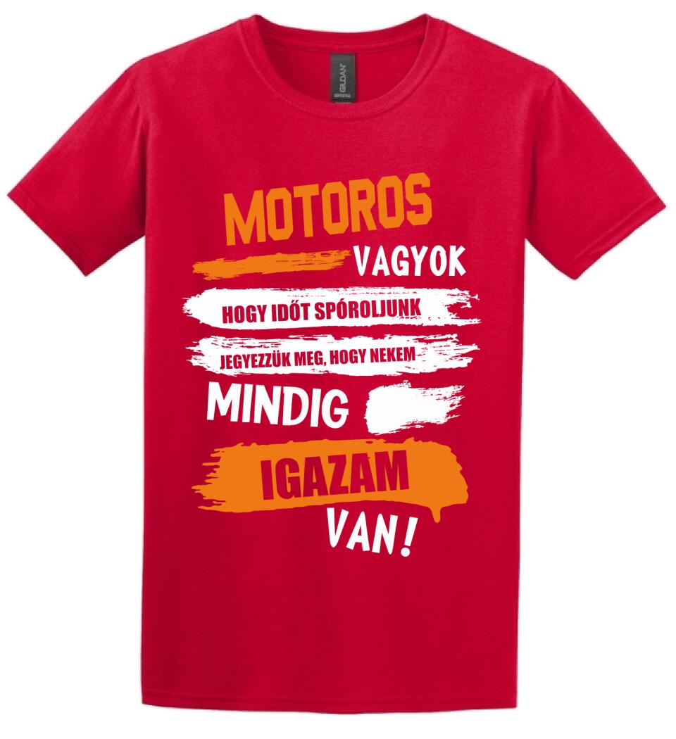 MOTOROS VAGYOK, MINDIG IGAZAM VAN PÓLÓ