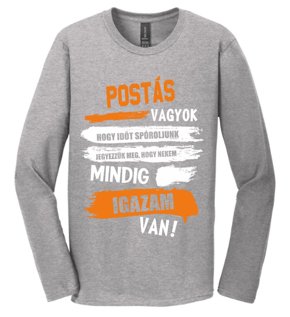 POSTÁS VAGYOK, MINDIG IGAZAM VAN PÓLÓ