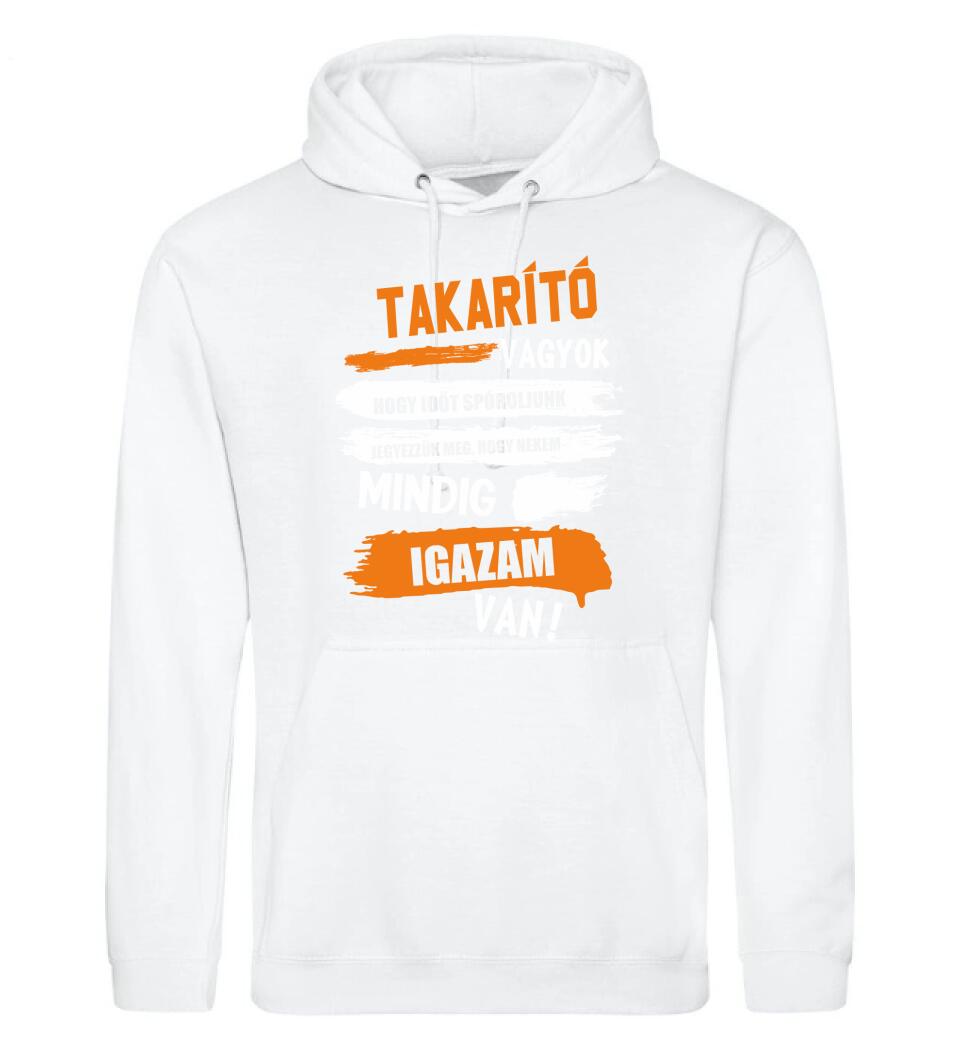 TAKARÍTÓ VAGYOK, MINDIG IGAZAM VAN PÓLÓ
