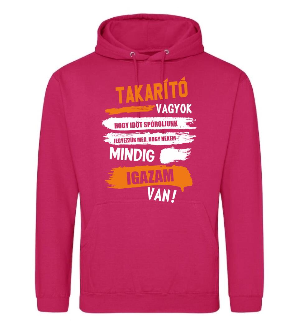 TAKARÍTÓ VAGYOK, MINDIG IGAZAM VAN PÓLÓ