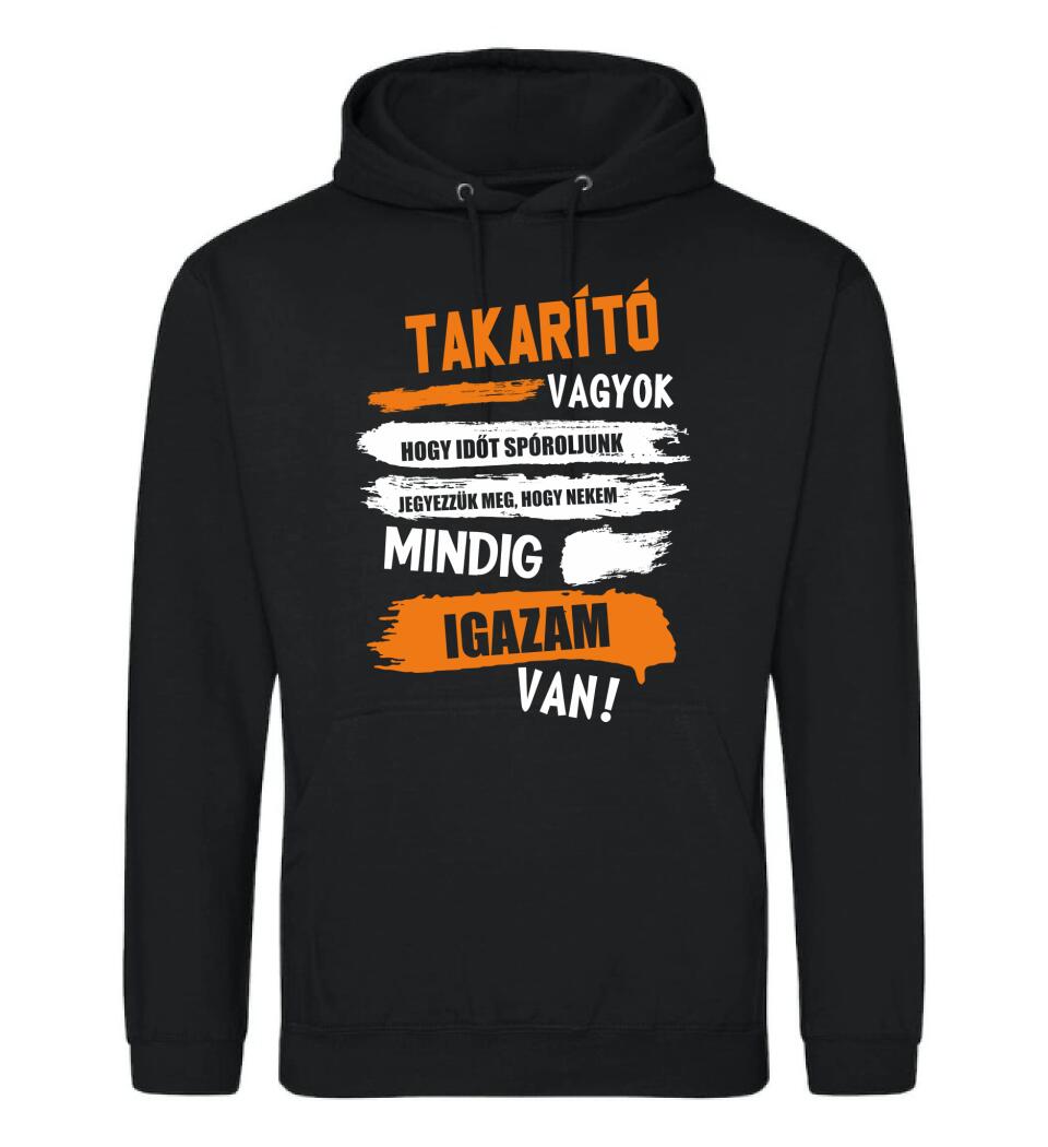 TAKARÍTÓ VAGYOK, MINDIG IGAZAM VAN PÓLÓ