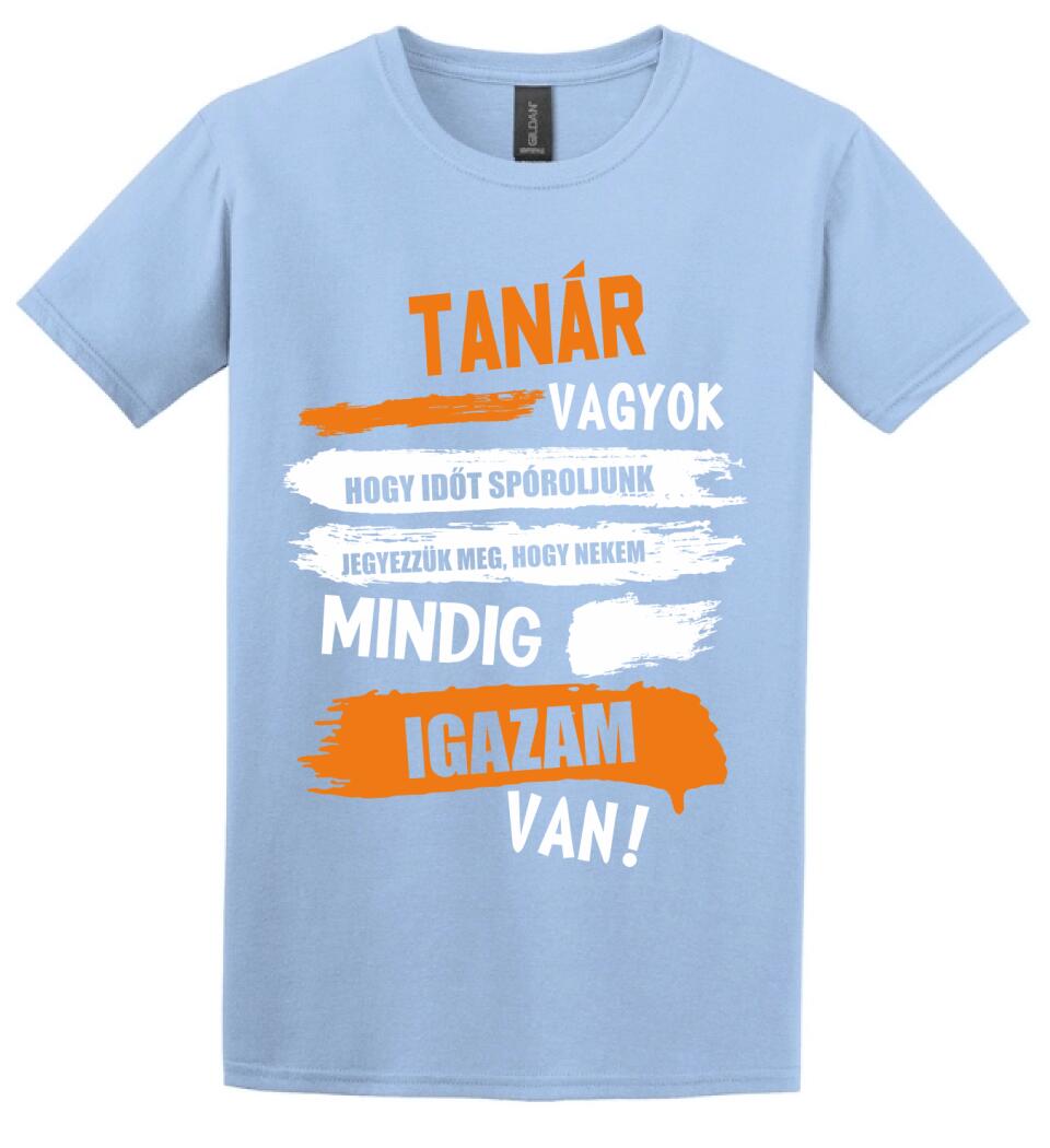 TANÁR VAGYOK, MINDIG IGAZAM VAN PÓLÓ