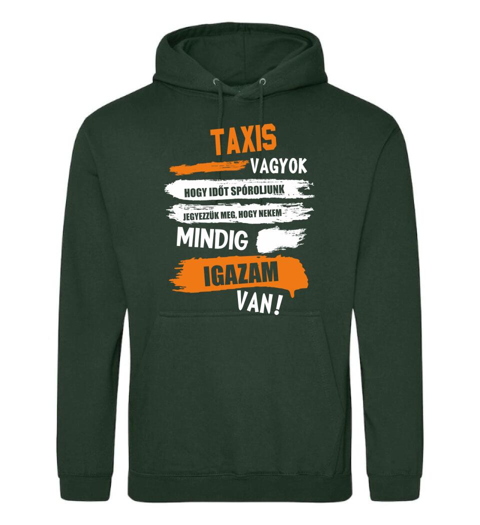 TAXIS VAGYOK, MINDIG IGAZAM VAN PÓLÓ