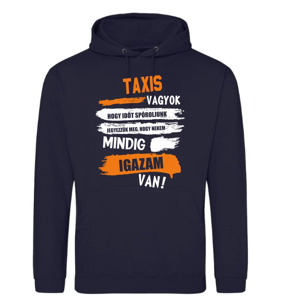 TAXIS VAGYOK, MINDIG IGAZAM VAN PÓLÓ