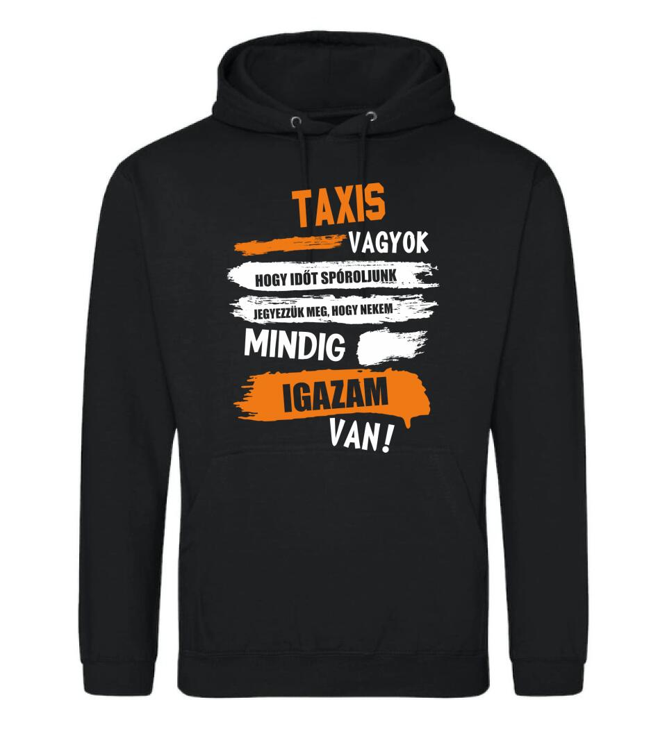 TAXIS VAGYOK, MINDIG IGAZAM VAN PÓLÓ
