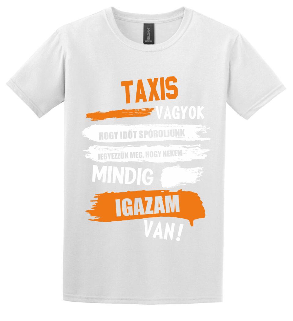 TAXIS VAGYOK, MINDIG IGAZAM VAN PÓLÓ