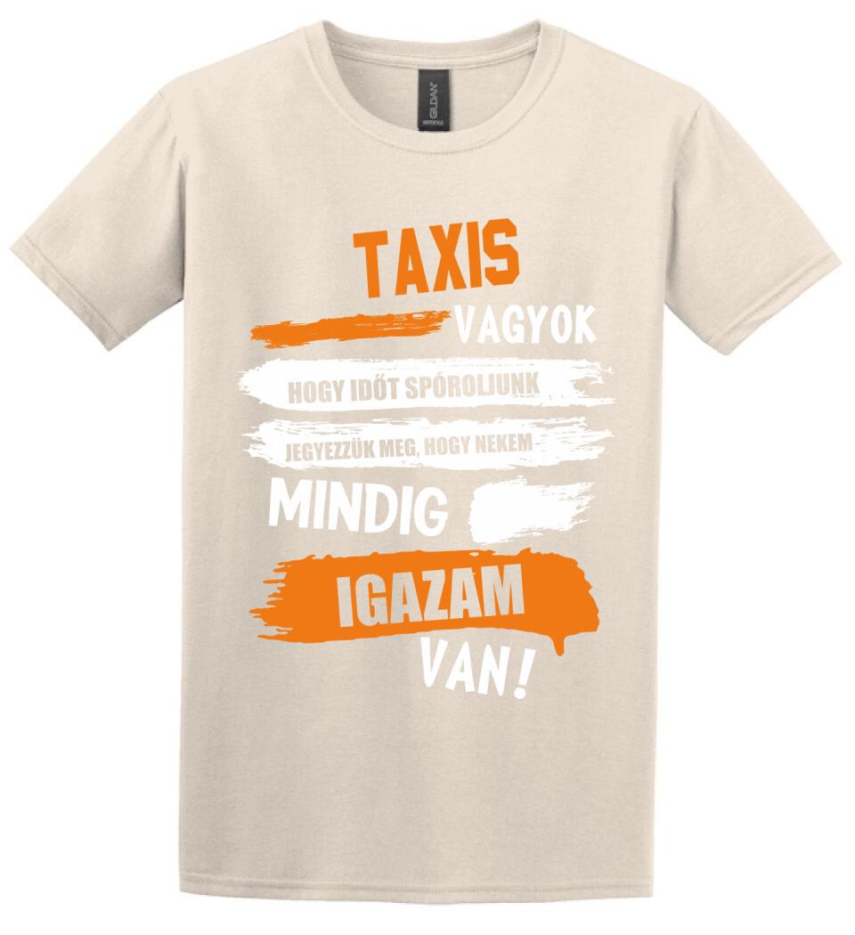 TAXIS VAGYOK, MINDIG IGAZAM VAN PÓLÓ