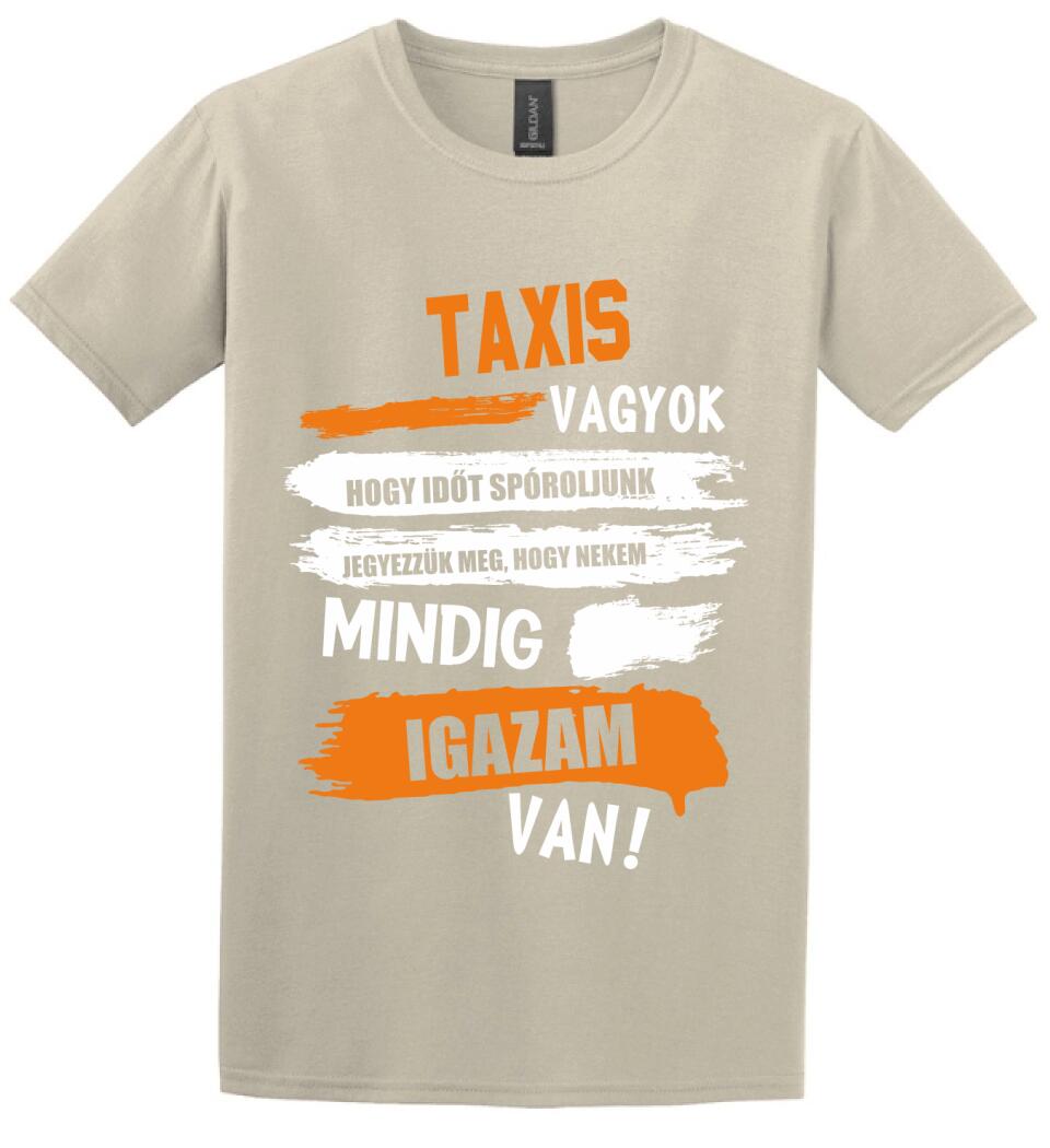 TAXIS VAGYOK, MINDIG IGAZAM VAN PÓLÓ