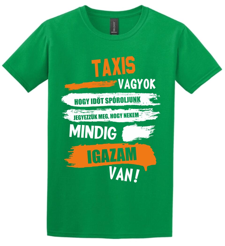 TAXIS VAGYOK, MINDIG IGAZAM VAN PÓLÓ
