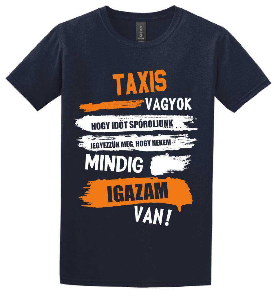 TAXIS VAGYOK, MINDIG IGAZAM VAN PÓLÓ