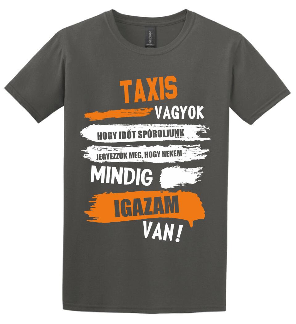 TAXIS VAGYOK, MINDIG IGAZAM VAN PÓLÓ