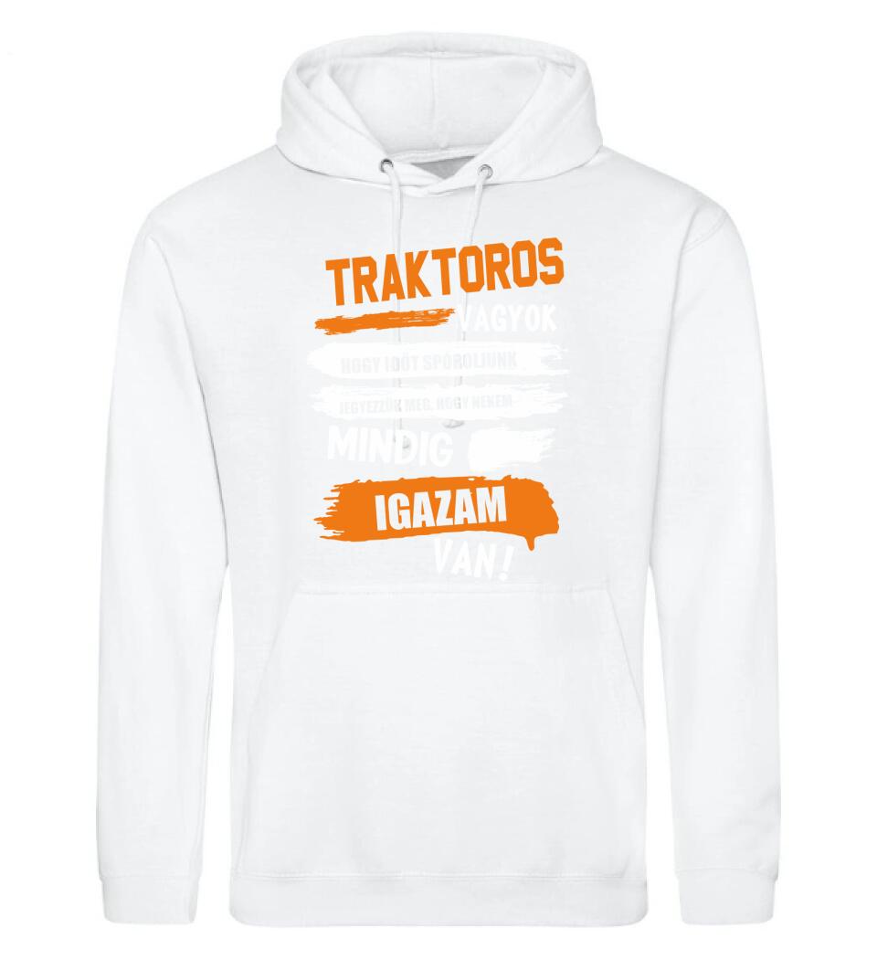 TRAKTOROS VAGYOK, MINDIG IGAZAM VAN PÓLÓ