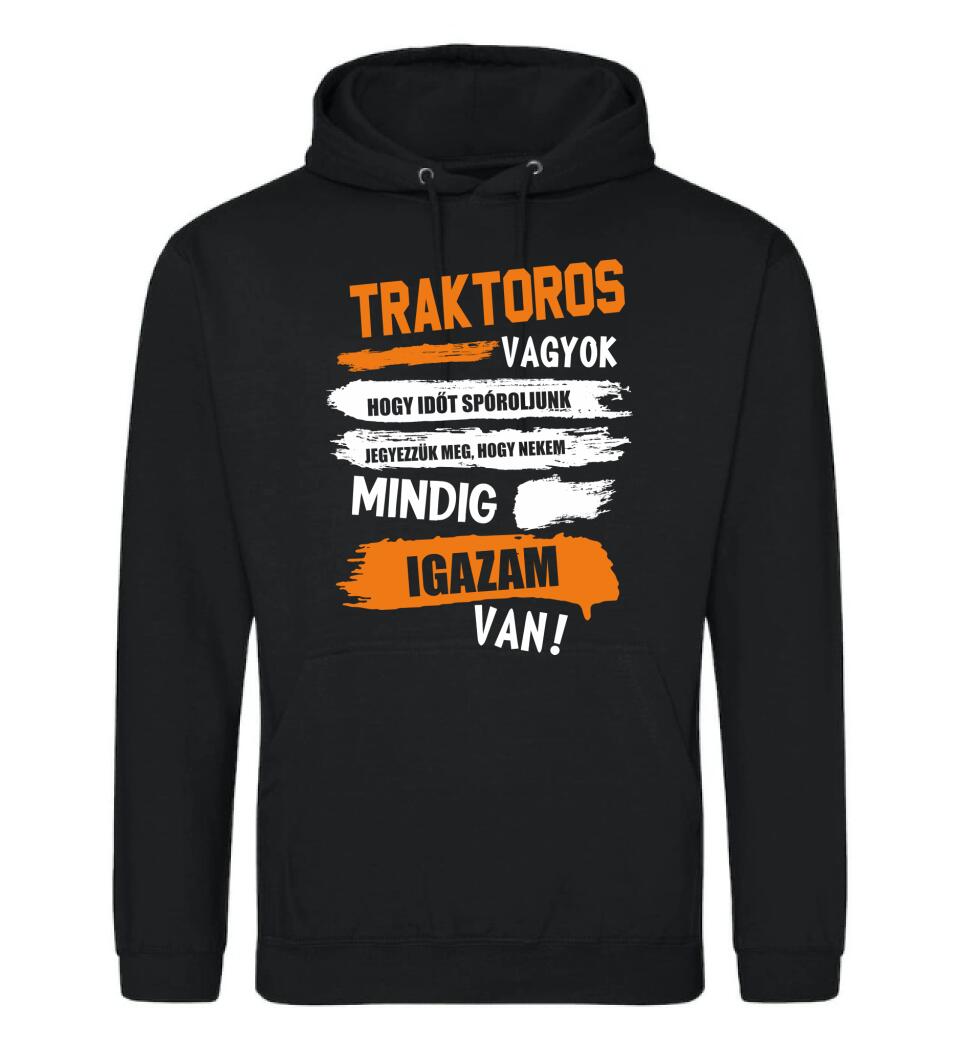 TRAKTOROS VAGYOK, MINDIG IGAZAM VAN PÓLÓ