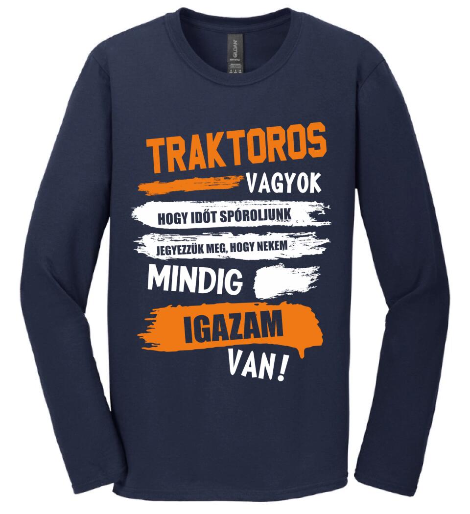 TRAKTOROS VAGYOK, MINDIG IGAZAM VAN PÓLÓ