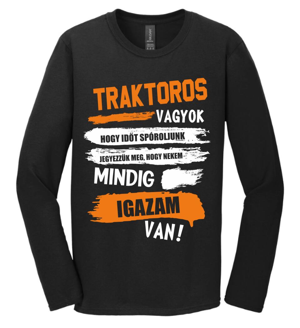 TRAKTOROS VAGYOK, MINDIG IGAZAM VAN PÓLÓ