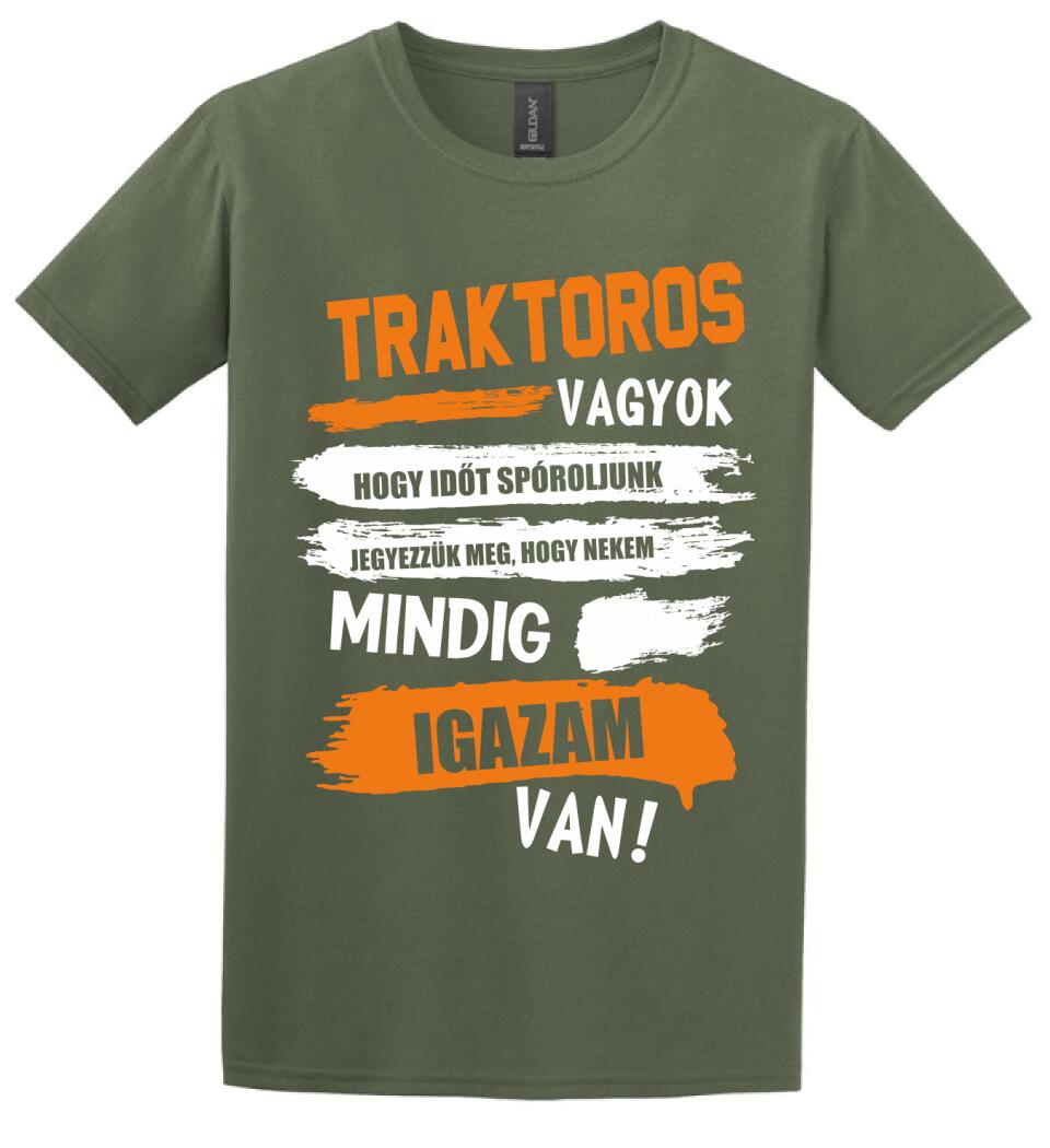 TRAKTOROS VAGYOK, MINDIG IGAZAM VAN PÓLÓ
