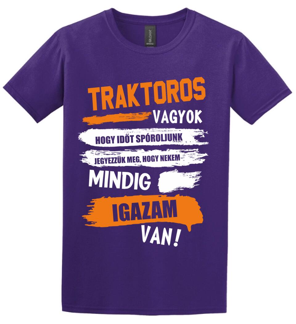 TRAKTOROS VAGYOK, MINDIG IGAZAM VAN PÓLÓ