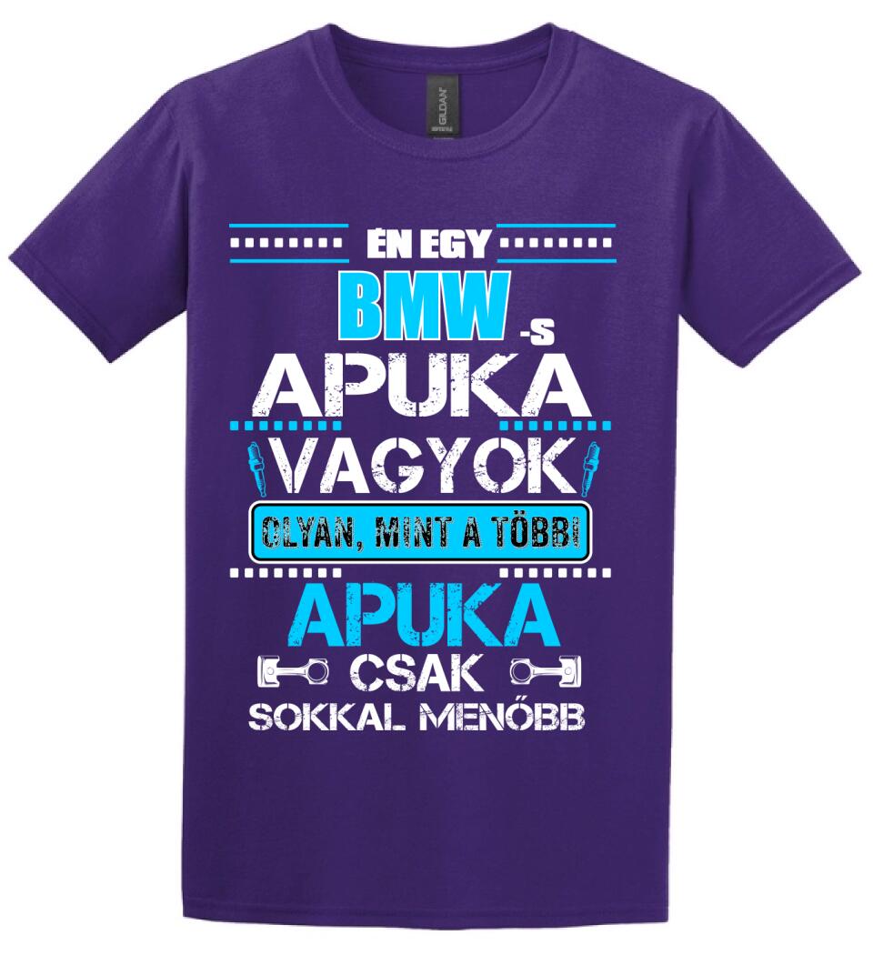 BMWS APUKA VAGYOK PÓLÓ