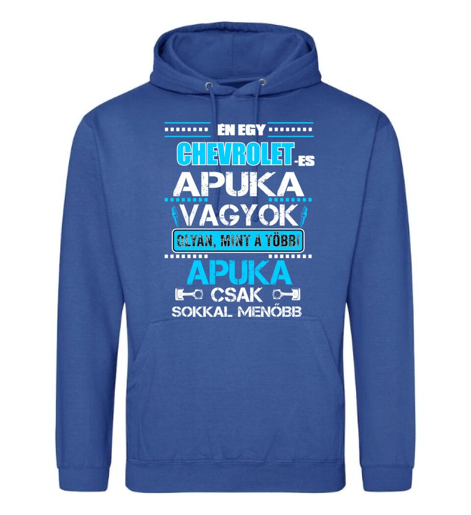 CHEVROLET-ES APUKA VAGYOK PÓLÓ