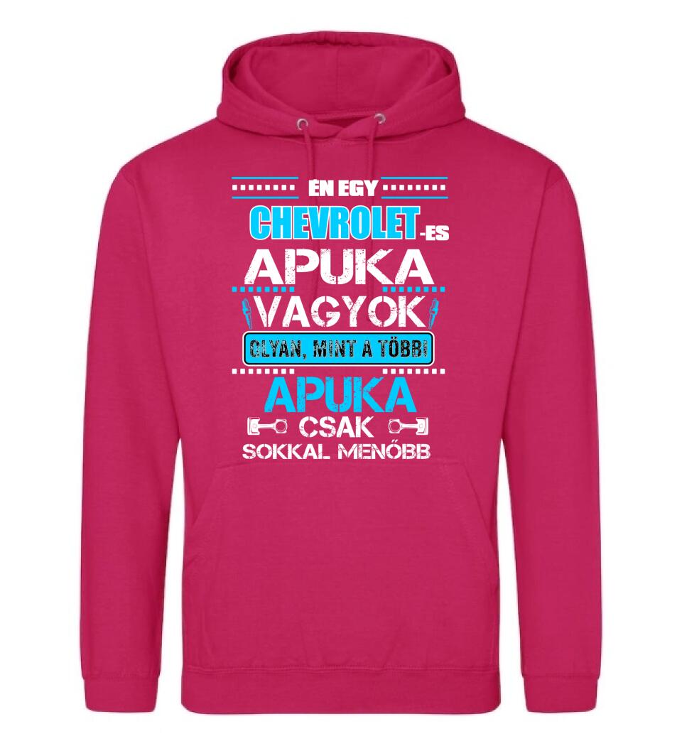 CHEVROLET-ES APUKA VAGYOK PÓLÓ