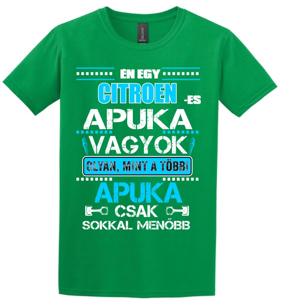 CITROEN-ES APUKA VAGYOK PÓLÓ