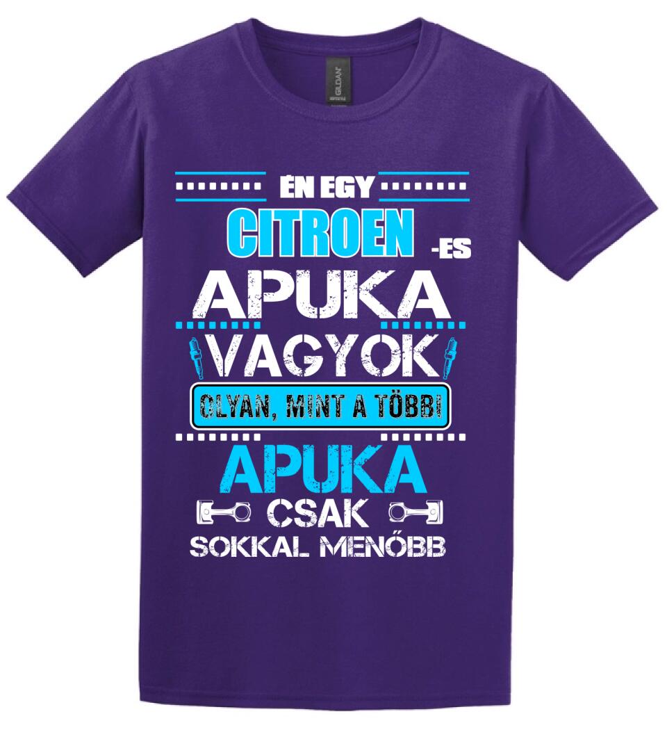 CITROEN-ES APUKA VAGYOK PÓLÓ