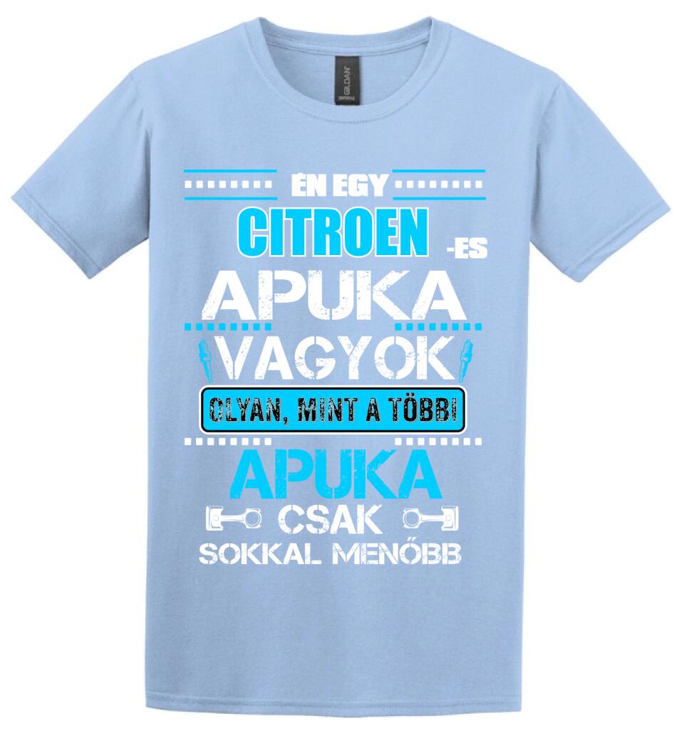 CITROEN-ES APUKA VAGYOK PÓLÓ