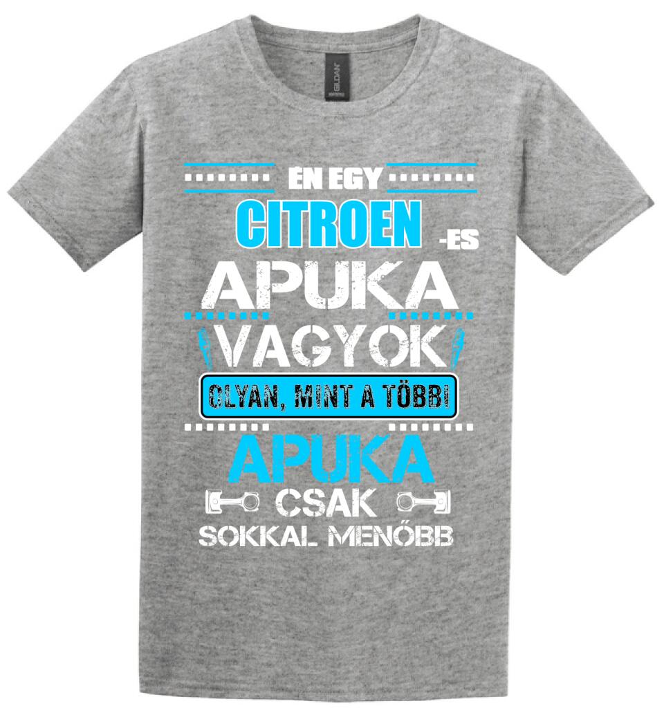 CITROEN-ES APUKA VAGYOK PÓLÓ