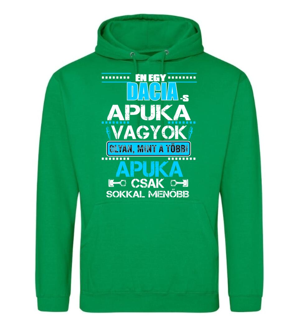 DACIA-S APUKA VAGYOK PÓLÓ