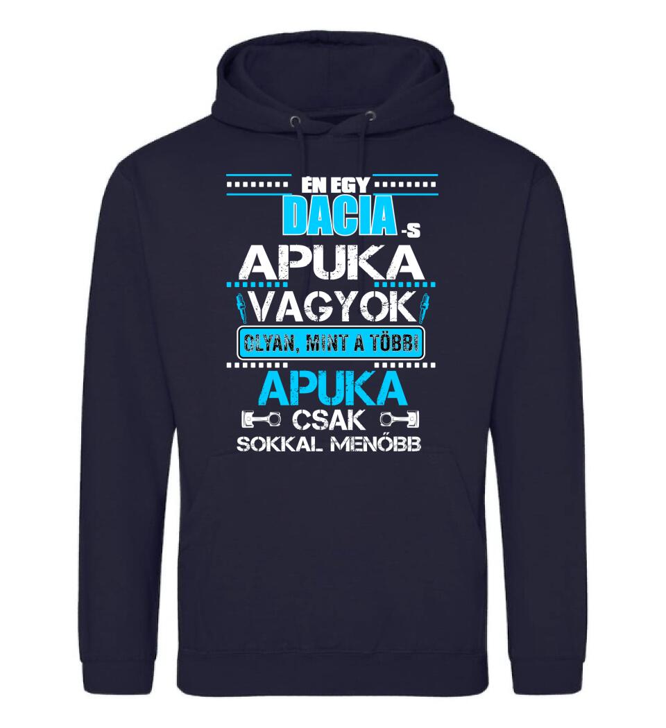 DACIA-S APUKA VAGYOK PÓLÓ