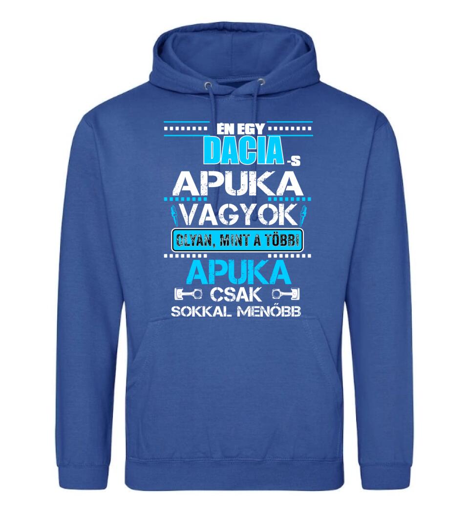 DACIA-S APUKA VAGYOK PÓLÓ