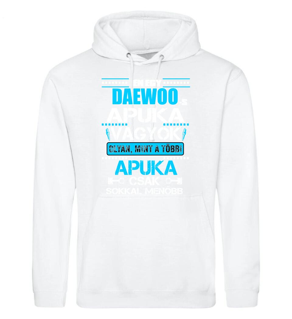 DAEWOO-S APUKA VAGYOK PÓLÓ