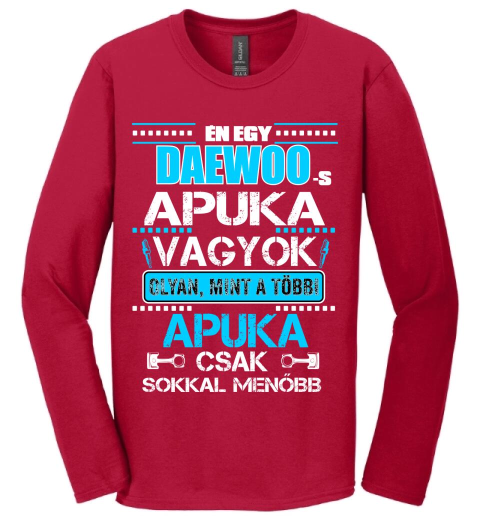 DAEWOO-S APUKA VAGYOK PÓLÓ