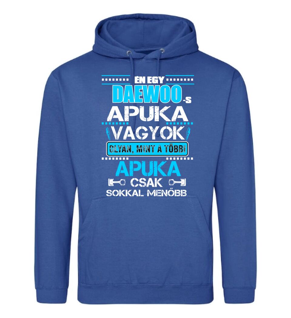 DAEWOO-S APUKA VAGYOK PÓLÓ