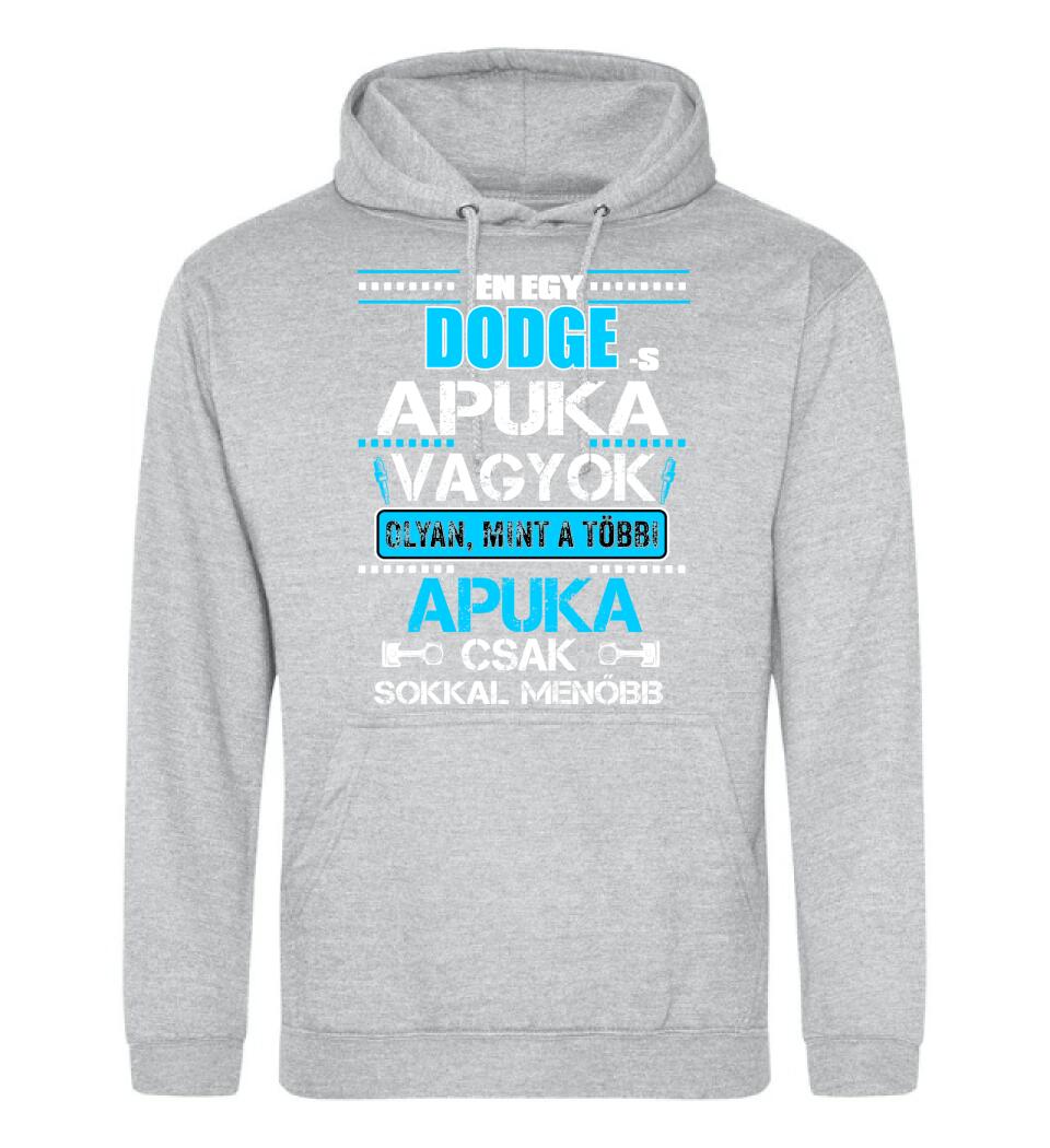 DODGE-S APUKA VAGYOK PÓLÓ