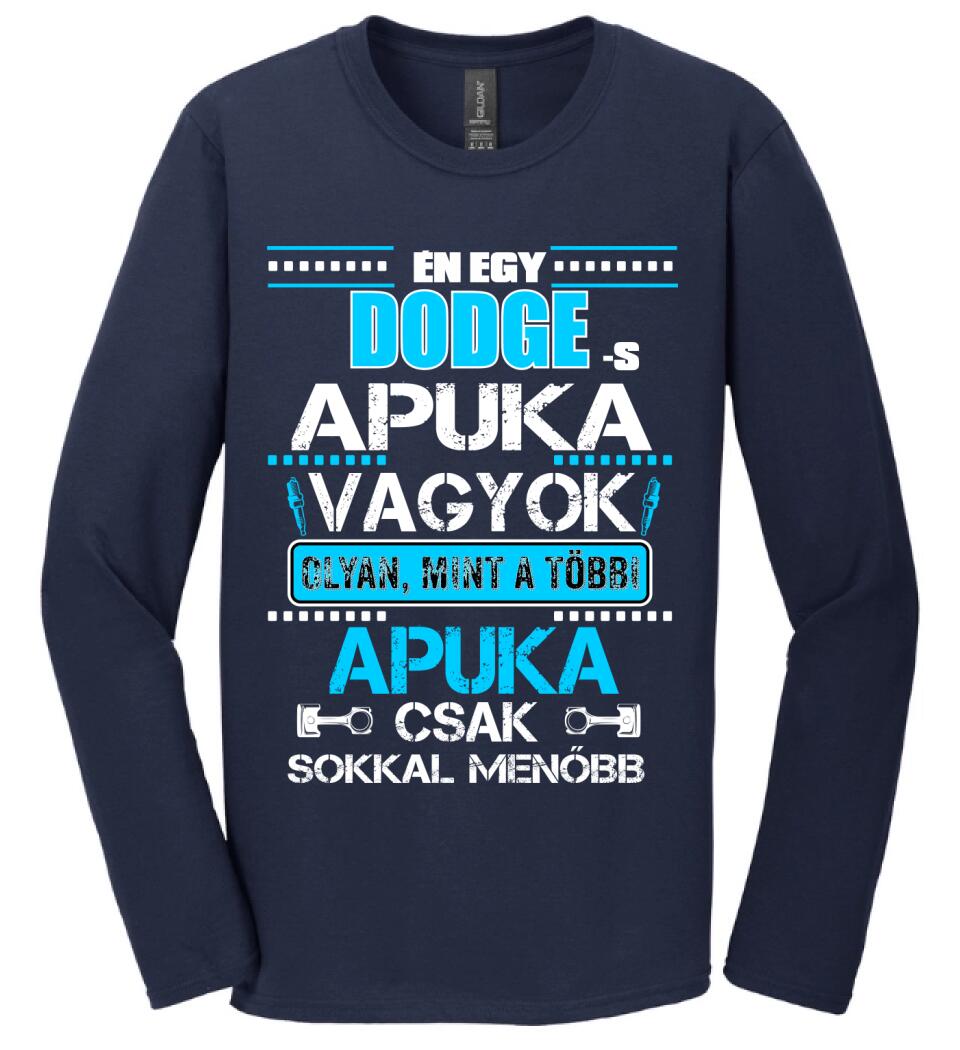 DODGE-S APUKA VAGYOK PÓLÓ