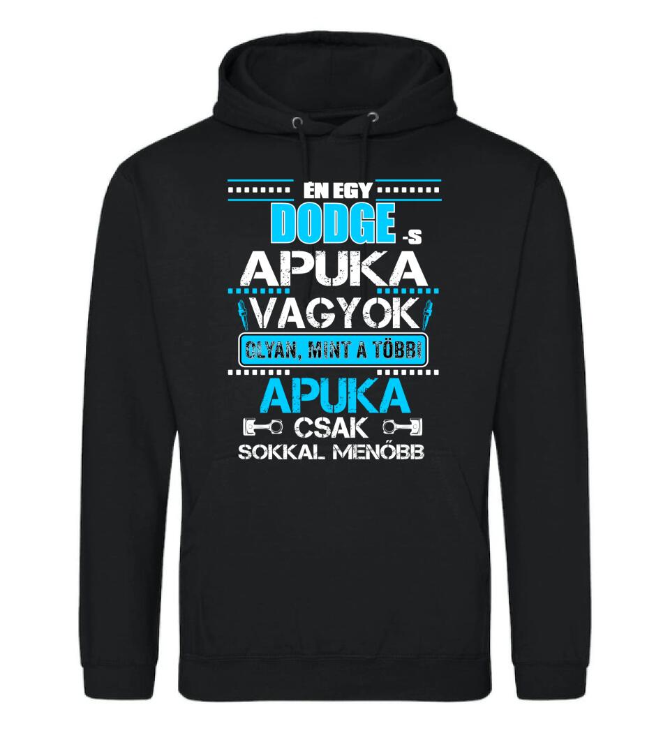 DODGE-S APUKA VAGYOK PÓLÓ