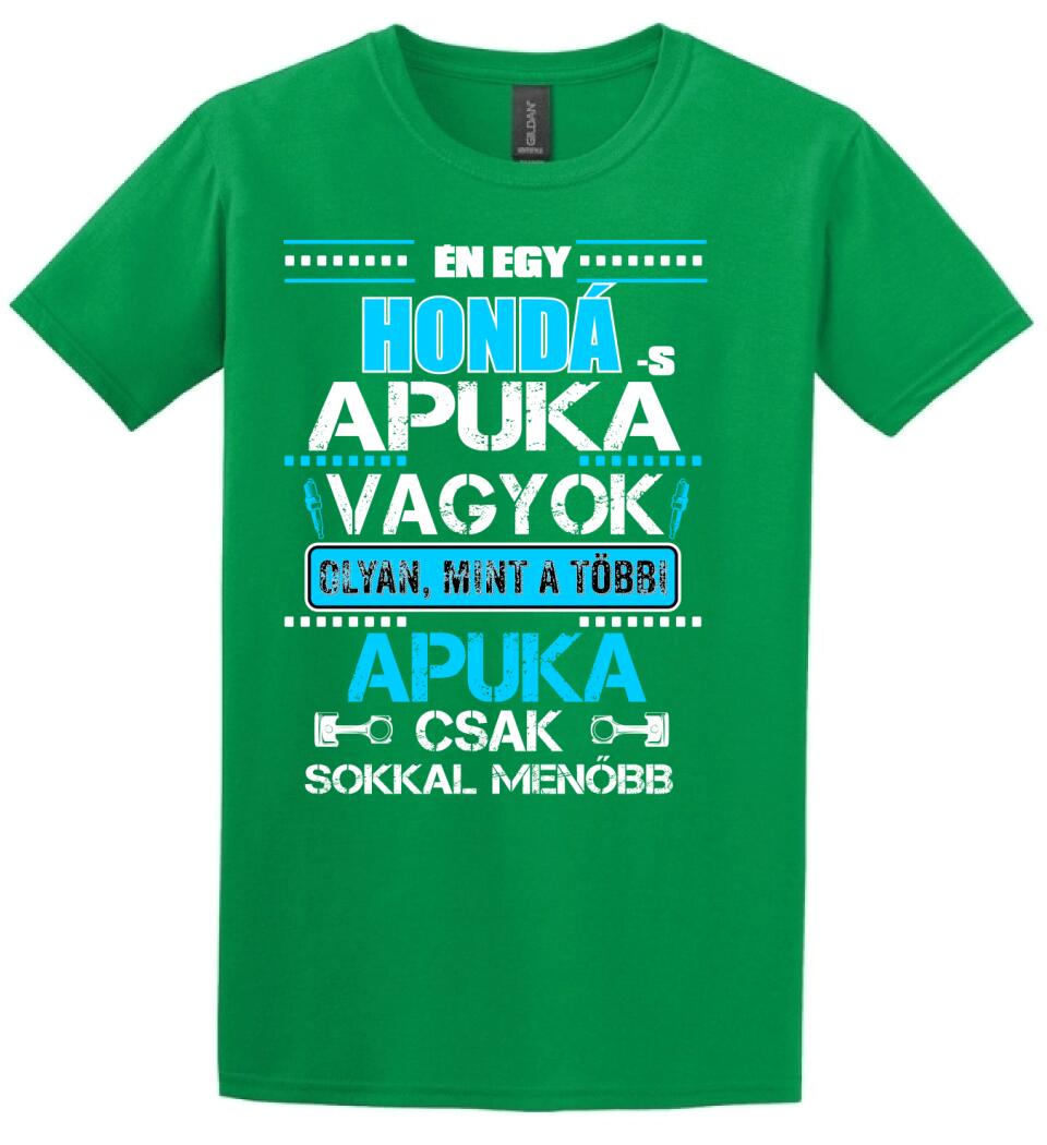 HONDÁS APUKA VAGYOK PÓLÓ
