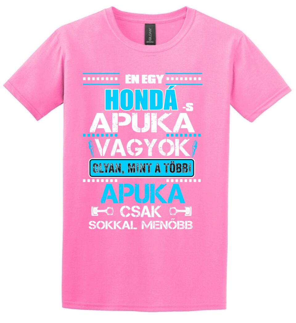 HONDÁS APUKA VAGYOK PÓLÓ