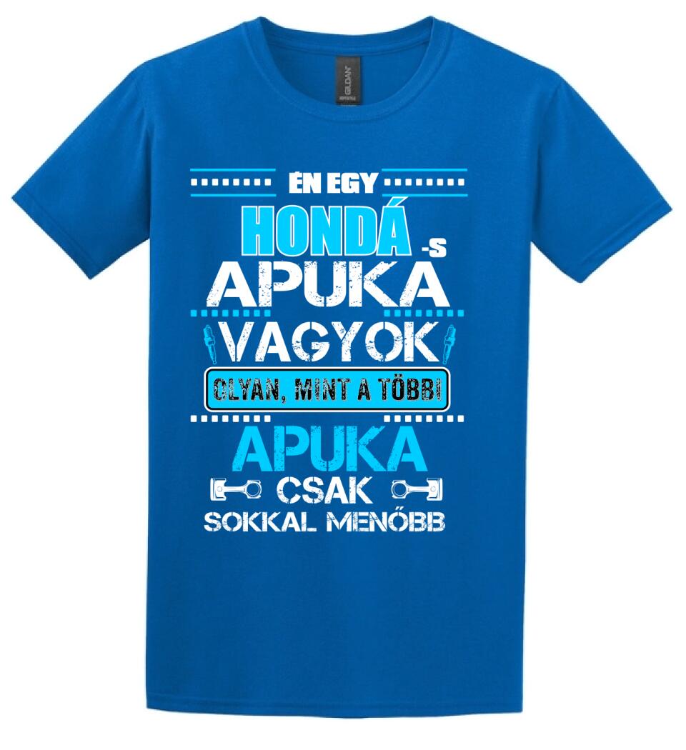 HONDÁS APUKA VAGYOK PÓLÓ