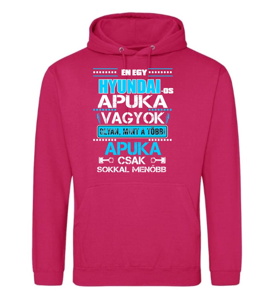 HYUNDAI-OS APUKA VAGYOK PÓLÓ