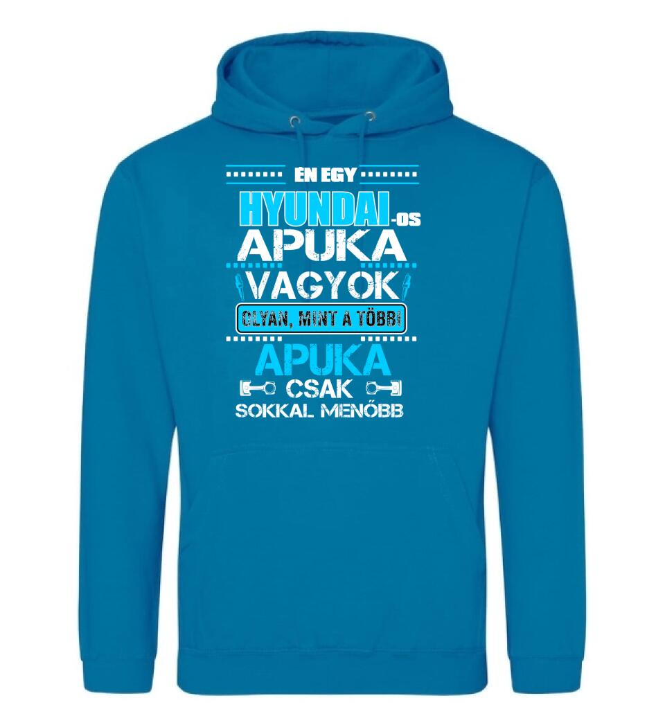 HYUNDAI-OS APUKA VAGYOK PÓLÓ