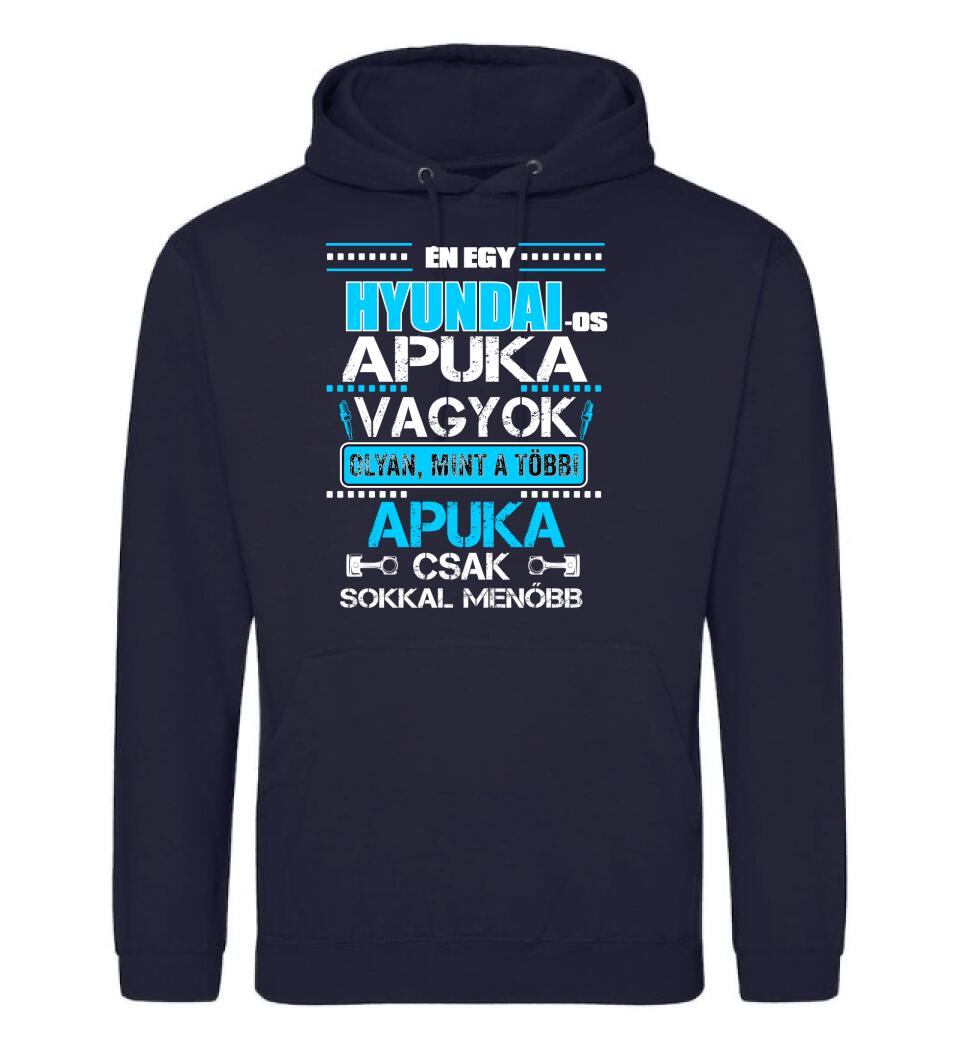HYUNDAI-OS APUKA VAGYOK PÓLÓ