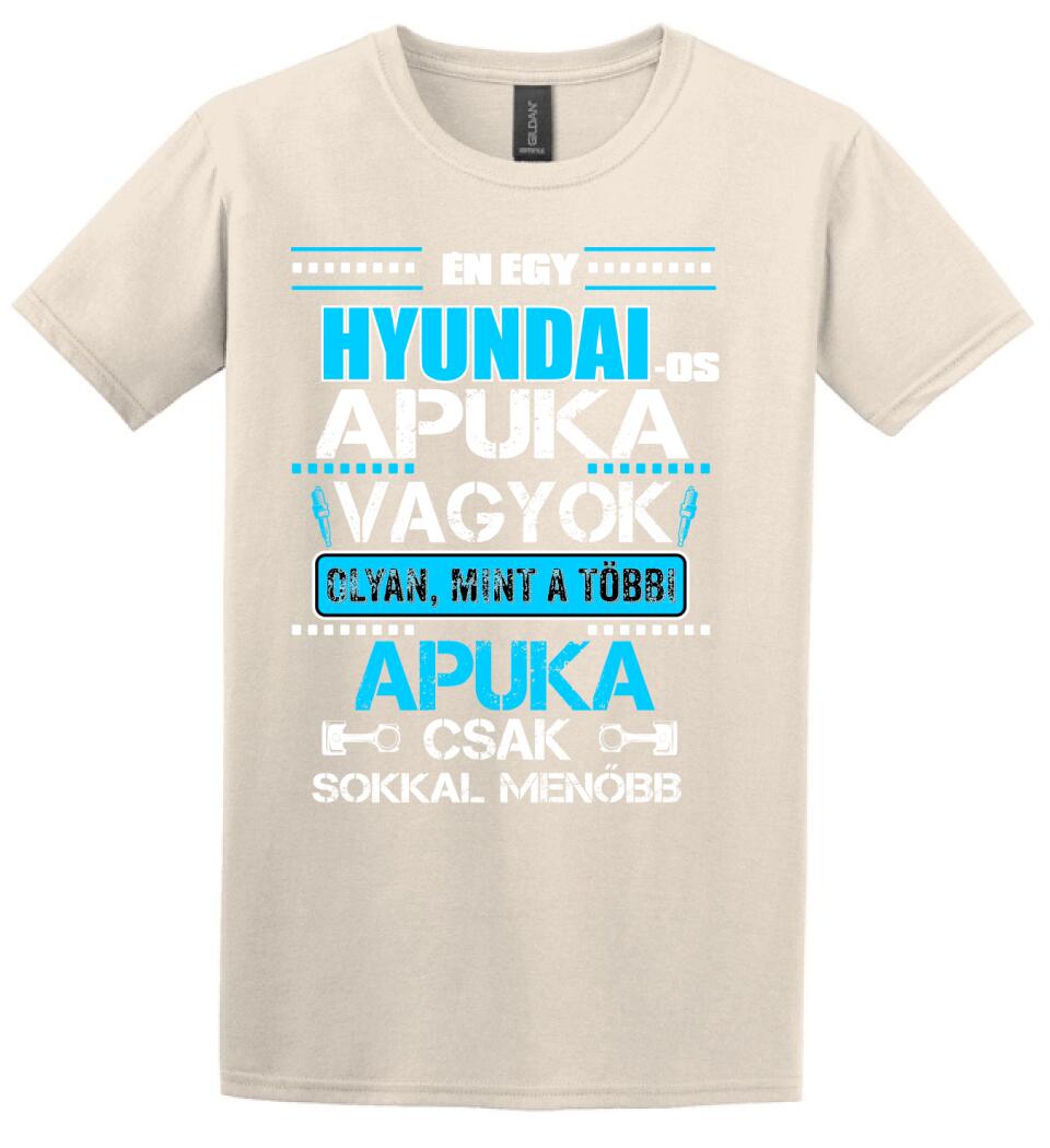 HYUNDAI-OS APUKA VAGYOK PÓLÓ