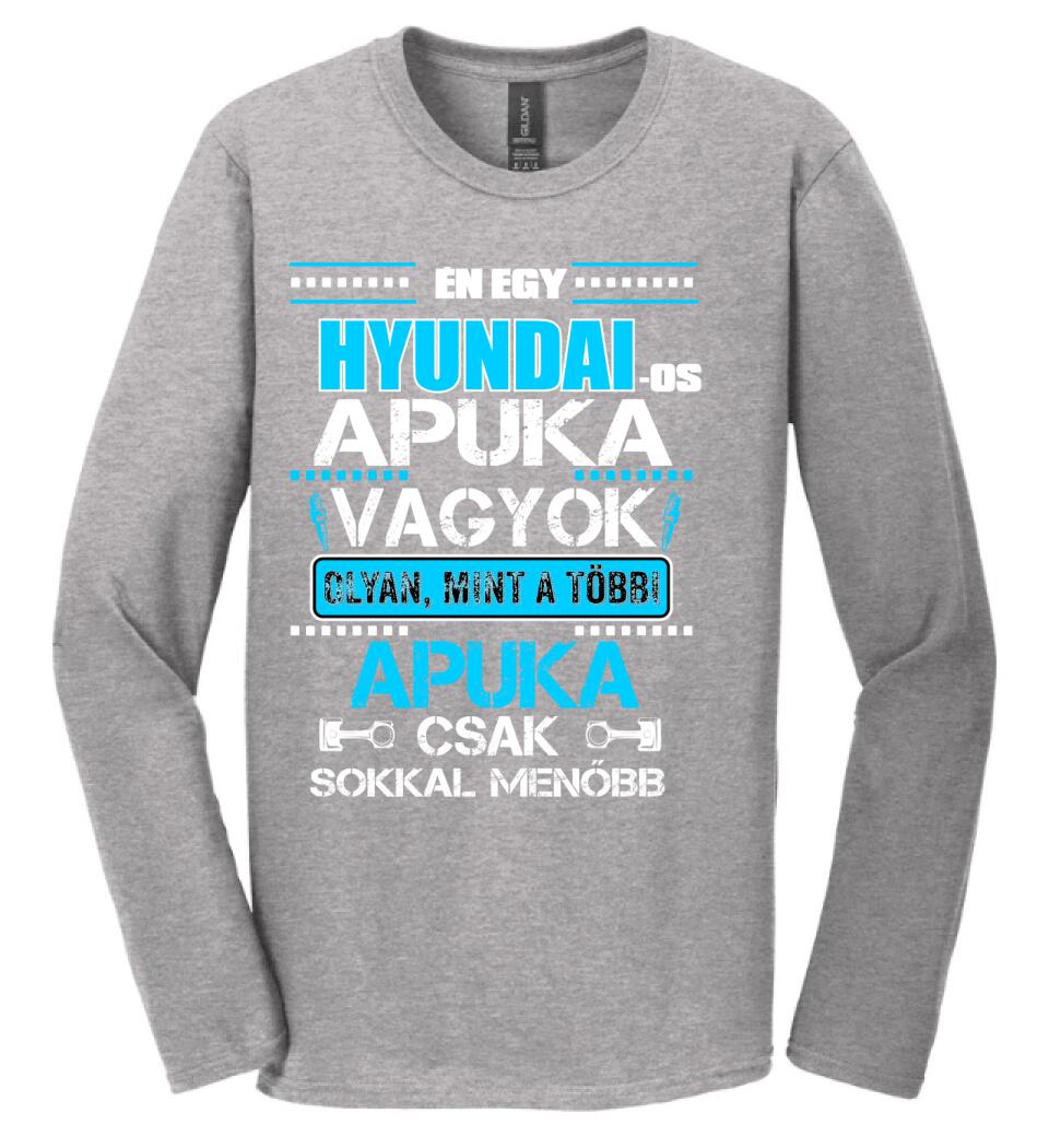 HYUNDAI-OS APUKA VAGYOK PÓLÓ