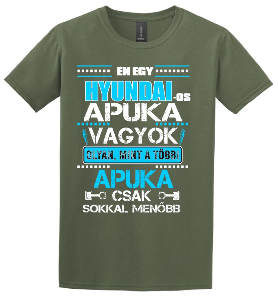 HYUNDAI-OS APUKA VAGYOK PÓLÓ