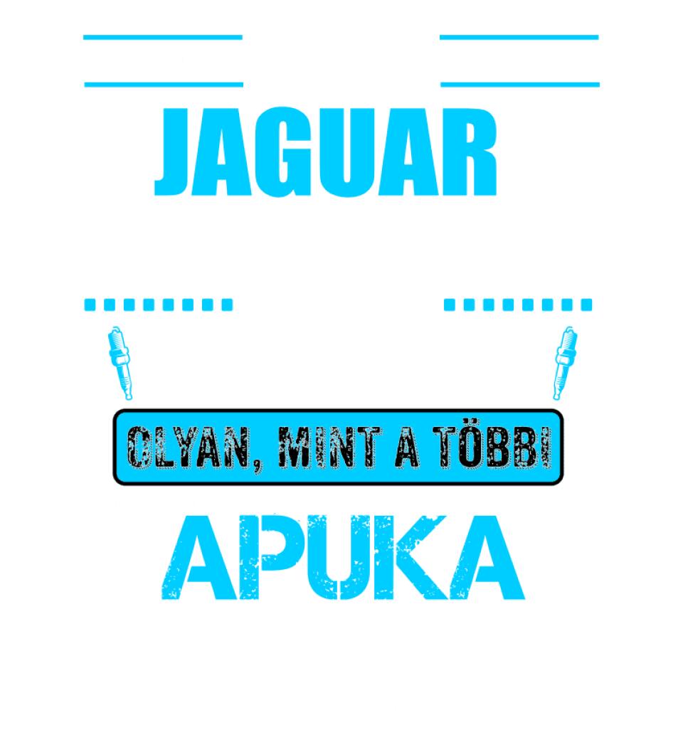 JAGUAR-OS APUKA VAGYOK PÓLÓ